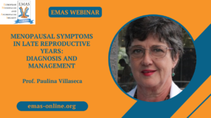 Menopausal symptoms in late reproductive years: Diagnosis and management