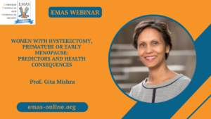 Women with hysterectomy, premature or early menopause: Predictors and health consequences