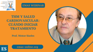 THM y salud cardiovascular: Cuándo iniciar tratamiento