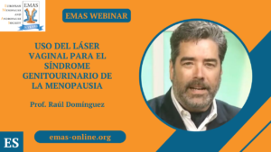 Uso del láser vaginal para el síndrome genitourinario de la menopausia