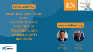 Practical Aspects of MHT: Regimen, dosage, duration of treatment, and adverse events handling (EN)