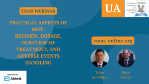 Practical Aspects of MHT: Regimen, dosage, duration of treatment, and adverse events handling (UA)